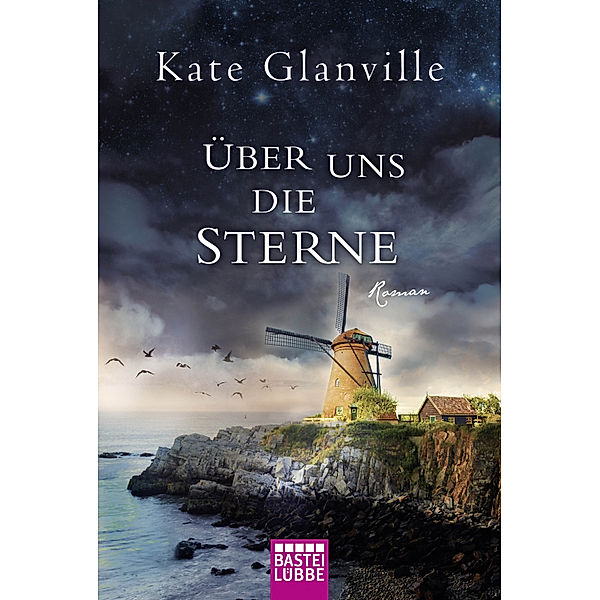 Über uns die Sterne, Kate Glanville