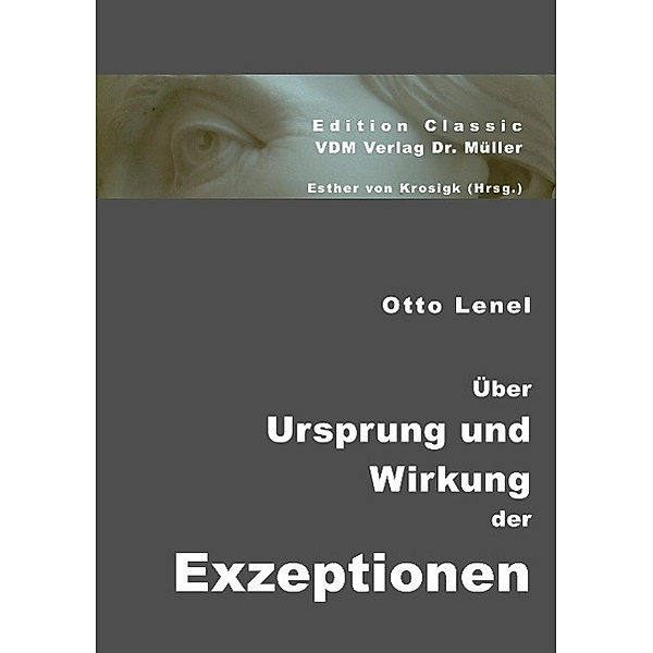 Über Ursprung und Wirkung der Exzeptionen, Otto Lenel