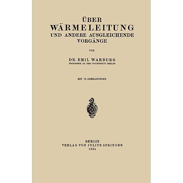 Über Wärmeleitung und Andere Ausgleichende Vorgänge, Emil Warburg