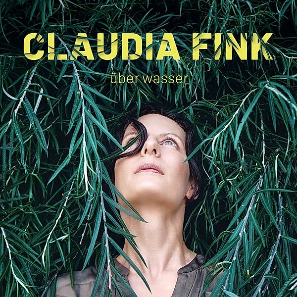 Über Wasser, Claudia Fink