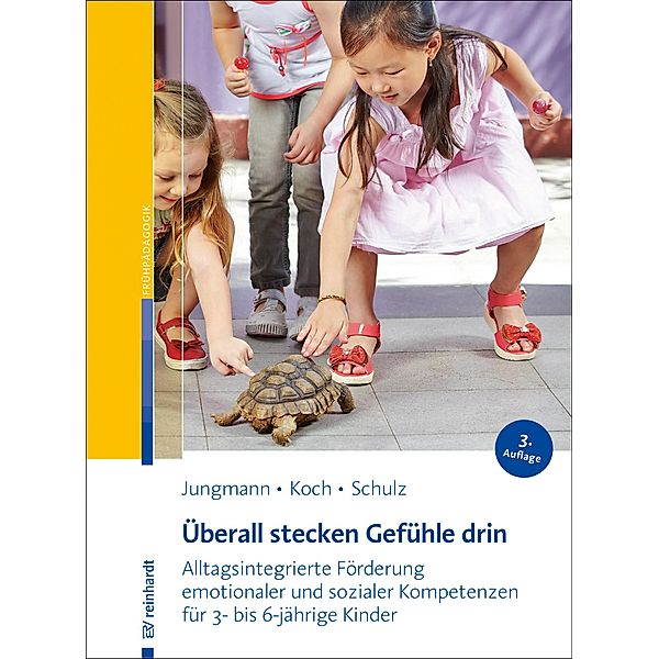 Überall stecken Gefühle drin, Tanja Jungmann, Katja Koch, Andrea Schulz