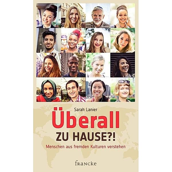 Überall zu Hause?!, Sarah Lanier