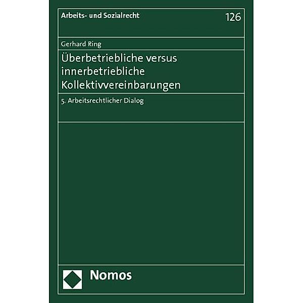 Überbetriebliche versus innerbetriebliche Kollektivvereinbarungen