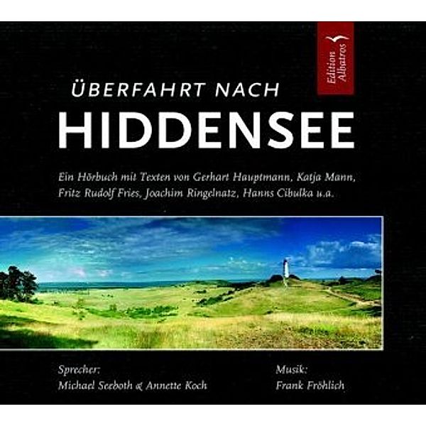 Überfahrt nach Hiddensee, 1 Audio-CD
