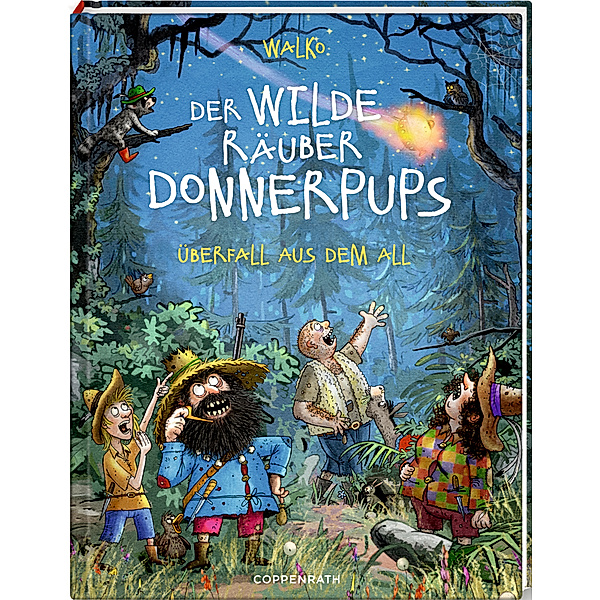 Überfall aus dem All / Der wilde Räuber Donnerpups Bd.2, Walko