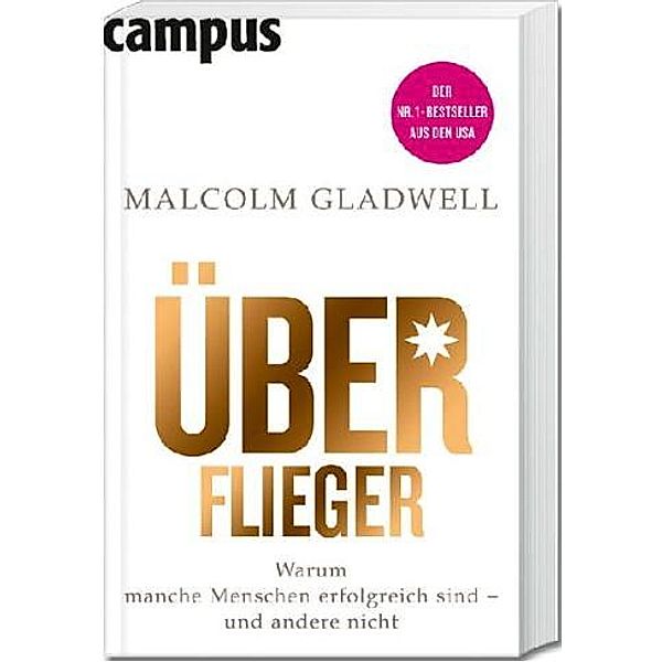 Überflieger, Malcolm Gladwell