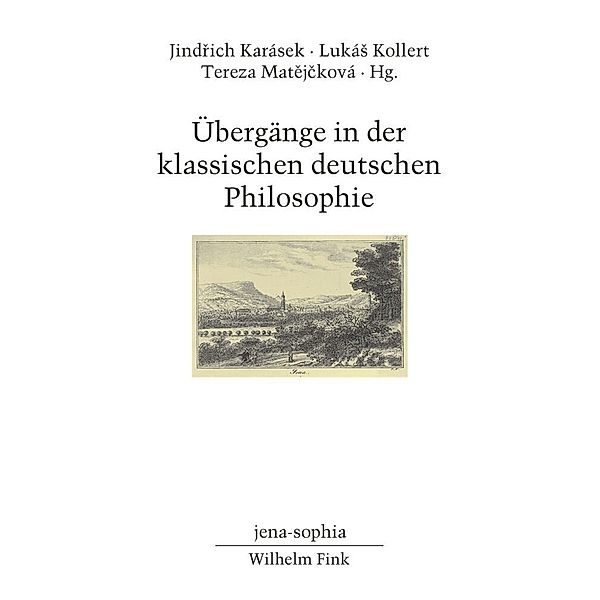 Übergänge in der klassischen deutschen Philosophie