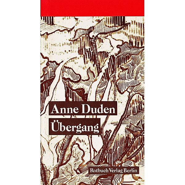Übergang, Anne Duden