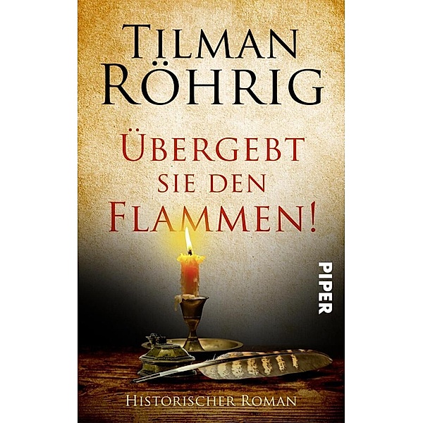 Übergebt sie den Flammen!, Tilman Röhrig