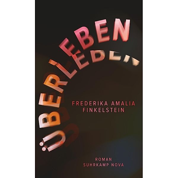 Überleben, Frederika Amalia Finkelstein