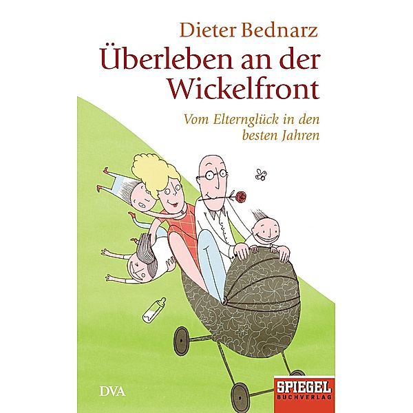 Überleben an der Wickelfront, Dieter Bednarz
