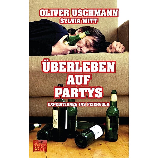 Überleben auf Partys, Oliver Uschmann, Sylvia Witt
