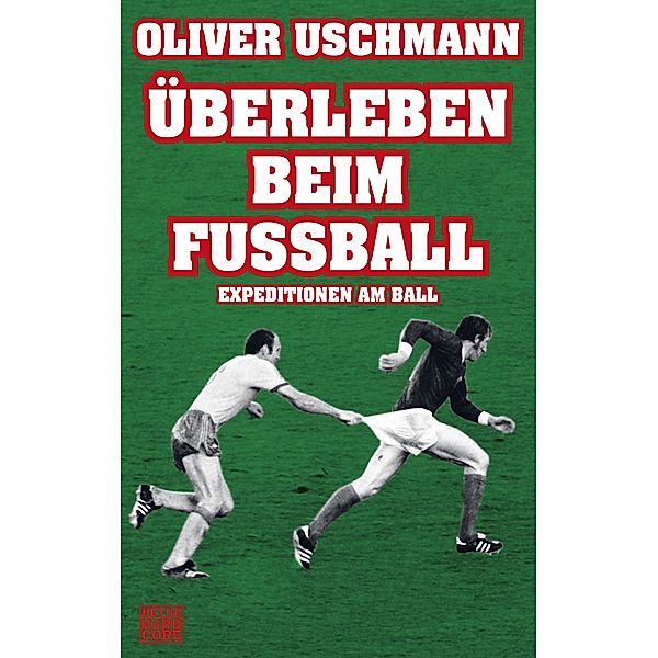 Überleben beim Fußball, Oliver Uschmann