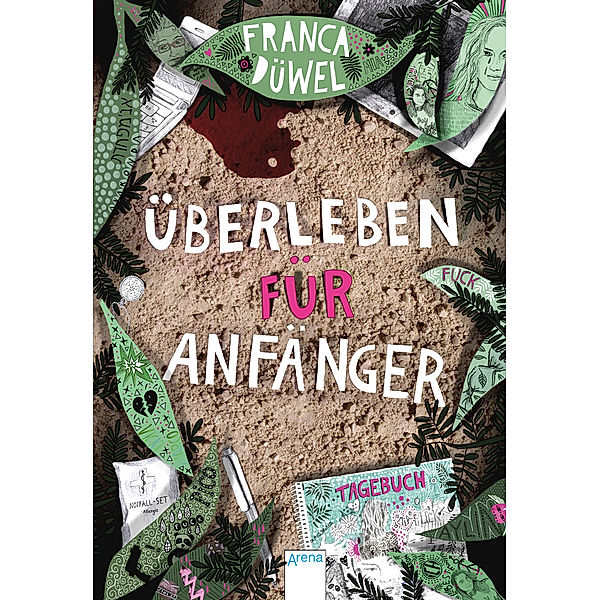 Überleben für Anfänger, Franca Düwel