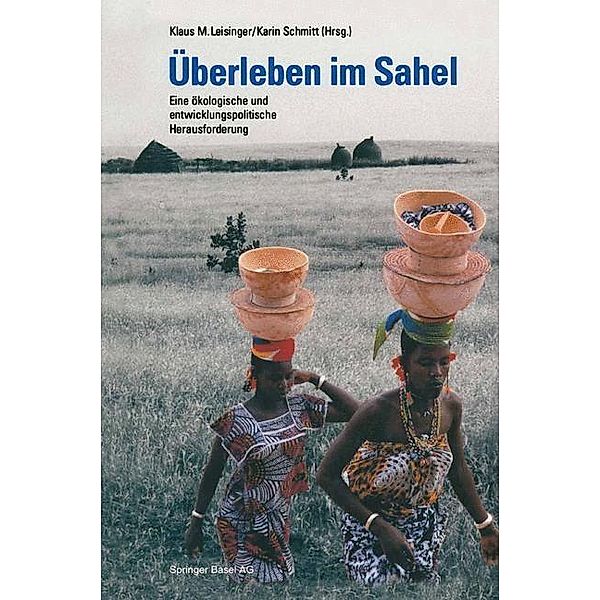 Überleben im Sahel, LEISINGER