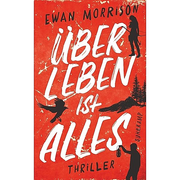 Überleben ist alles, Ewan Morrison