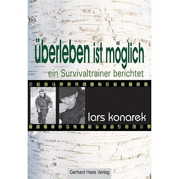 Überleben ist möglich, Lars Konarek