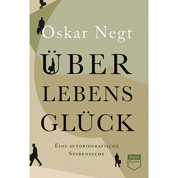 Überlebensglück (Steidl Pocket), Oskar Negt
