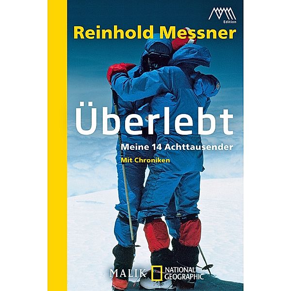 Überlebt, Reinhold Messner