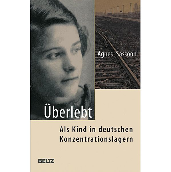 Überlebt / Beltz Taschenbücher Bd.173, Agnes Sassoon