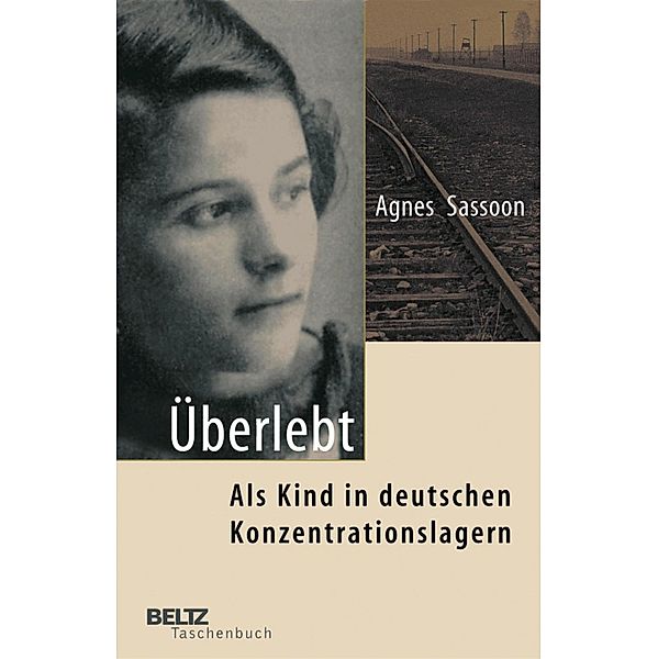 Überlebt / Beltz Taschenbücher Bd.173, Agnes Sassoon