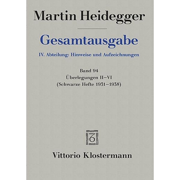 Überlegungen II-VI.Bd.2-6, Martin Heidegger