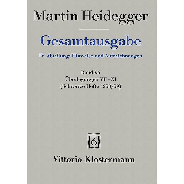 Überlegungen VII - XI.Bd.7-11, Martin Heidegger