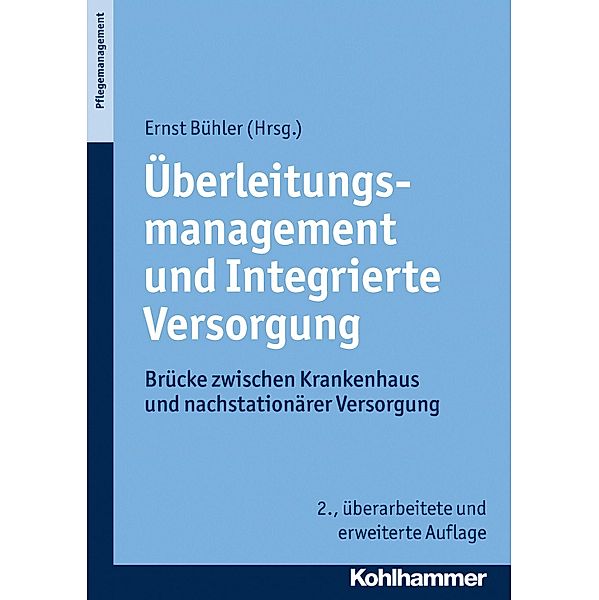 Überleitungsmanagement und Integrierte Versorgung