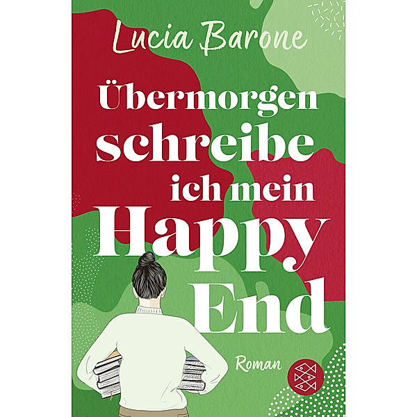 Übermorgen schreibe ich mein Happy End, Lucia Barone