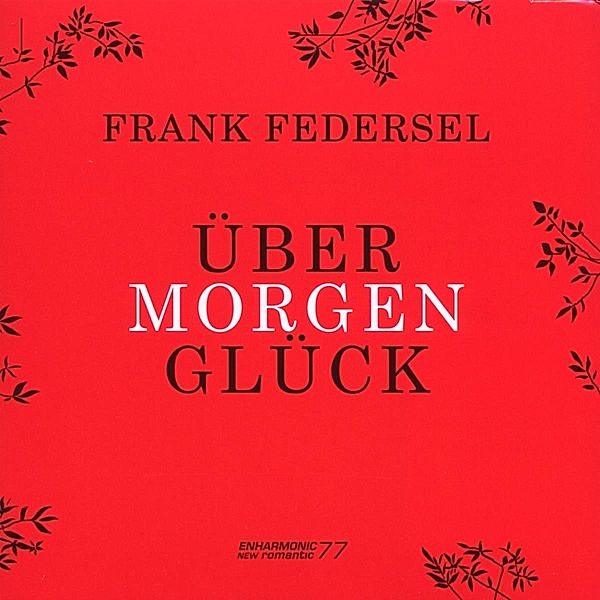 Übermorgenglück, Frank Federsel