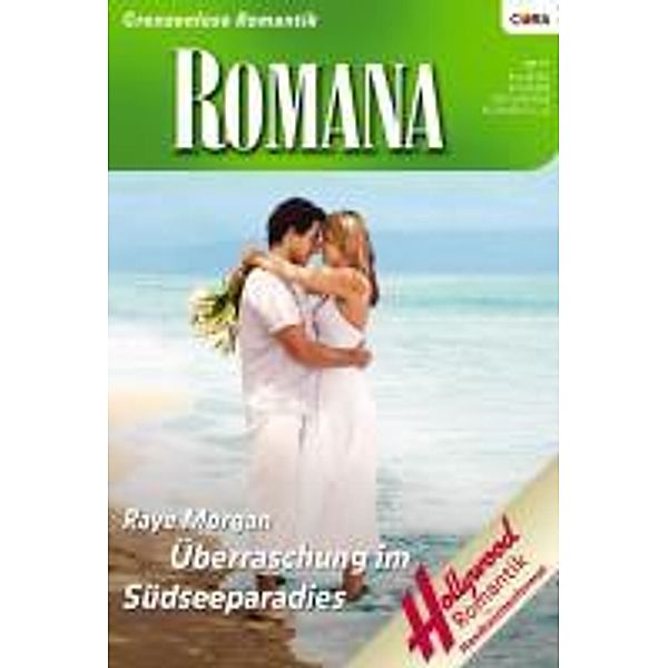 Überraschung im Südseeparadies / Romana Romane Bd.1854, Raye Morgan