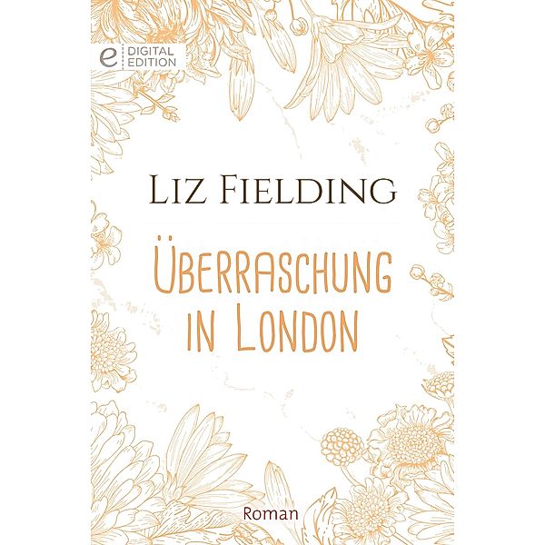 Überraschung in London, Liz Fielding