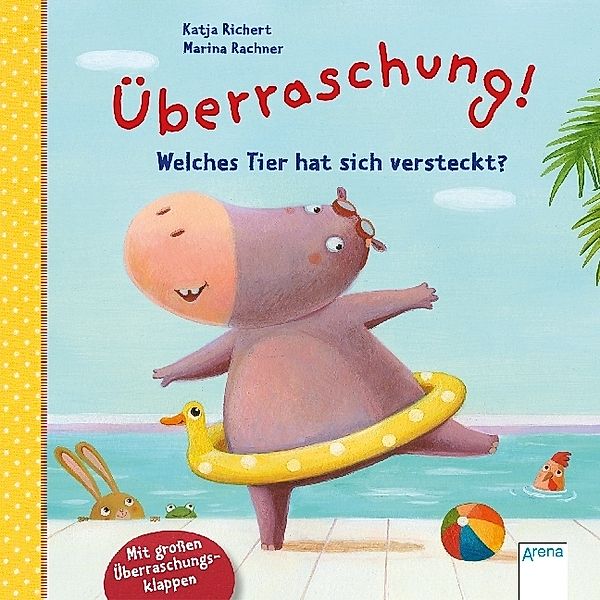 Überraschung! Welches Tier hat sich versteckt?, Katja Richert