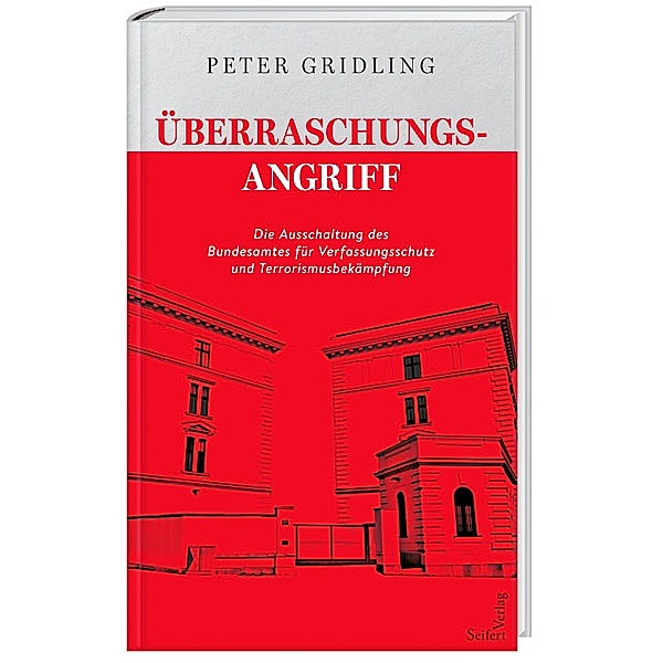 Überraschungsangriff, Peter Gridling