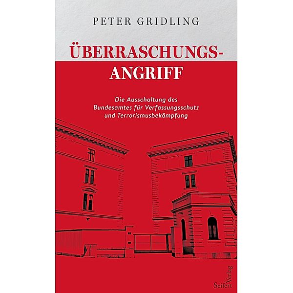 Überraschungsangriff, Peter Gridling