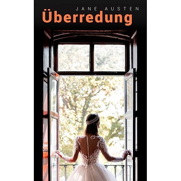 Überredung, Jane Austen