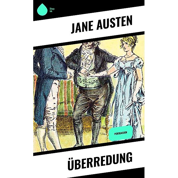 Überredung, Jane Austen