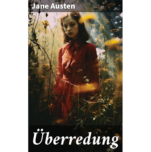 Überredung, Jane Austen