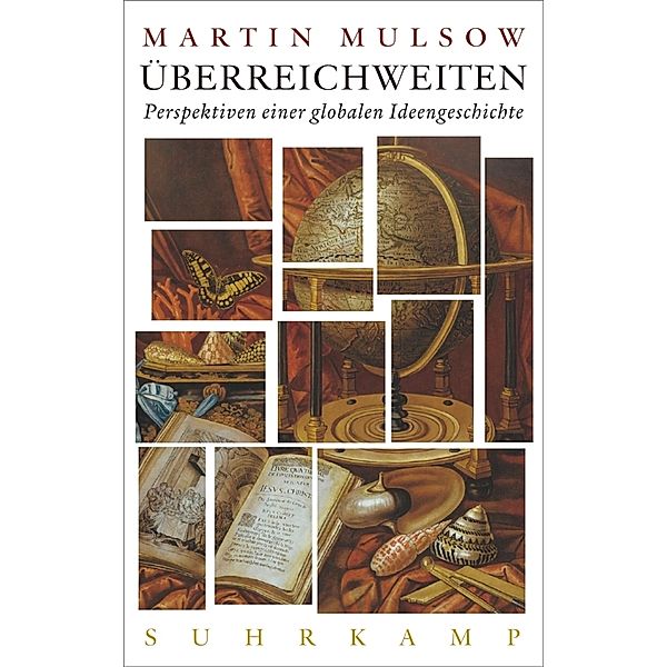 Überreichweiten, Martin Mulsow