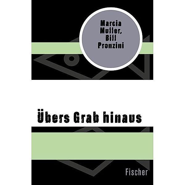 Übers Grab hinaus, Marcia Muller, Bill Pronzini