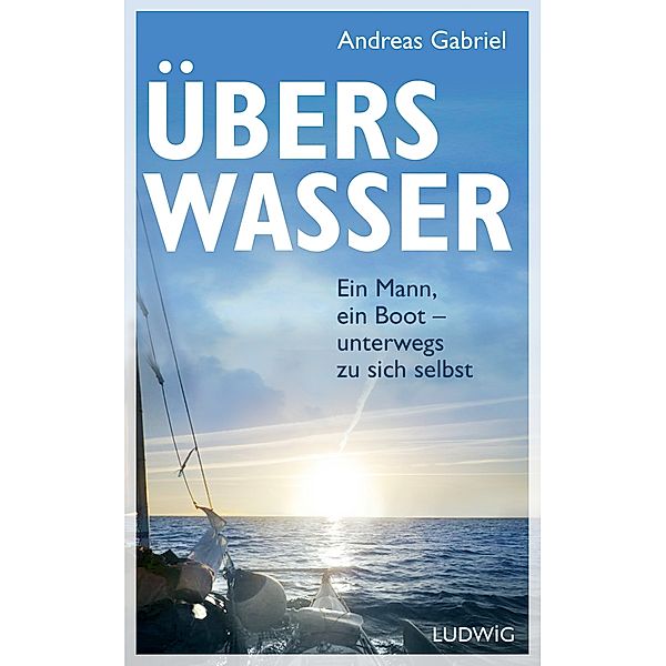 Übers Wasser, Andreas Gabriel