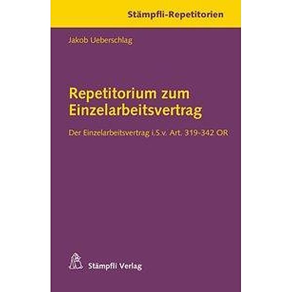 Ueberschlag, J: Repetitorium zum Einzelarbeitsvertrag, Jakob Ueberschlag