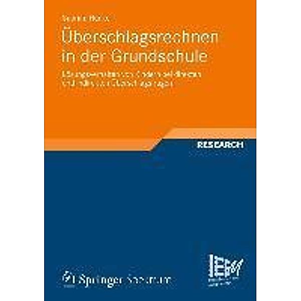Überschlagsrechnen in der Grundschule / Dortmunder Beiträge zur Entwicklung und Erforschung des Mathematikunterrichts Bd.6, Sabrina Hunke