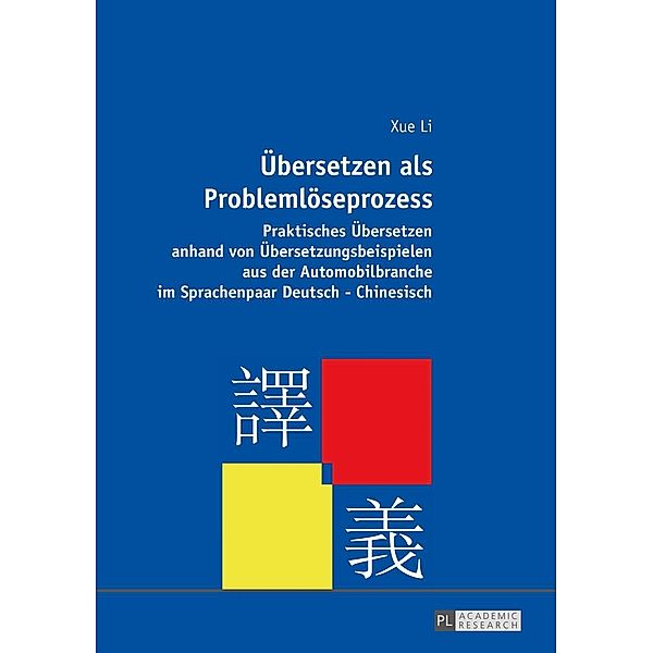 Uebersetzen als Problemloeseprozess, Xue Li