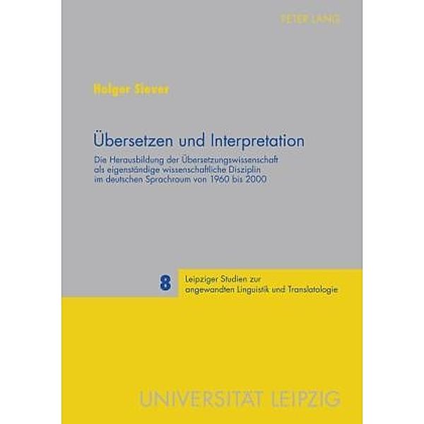 Uebersetzen und Interpretation, Holger Siever