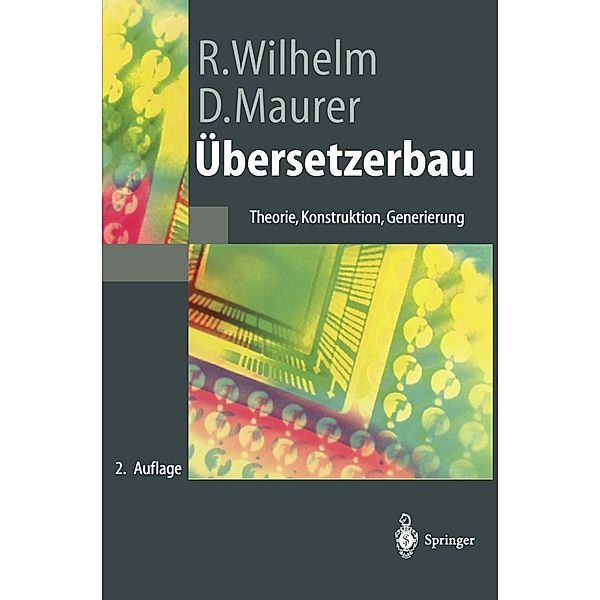 Übersetzerbau / Springer-Lehrbuch, Dieter Maurer