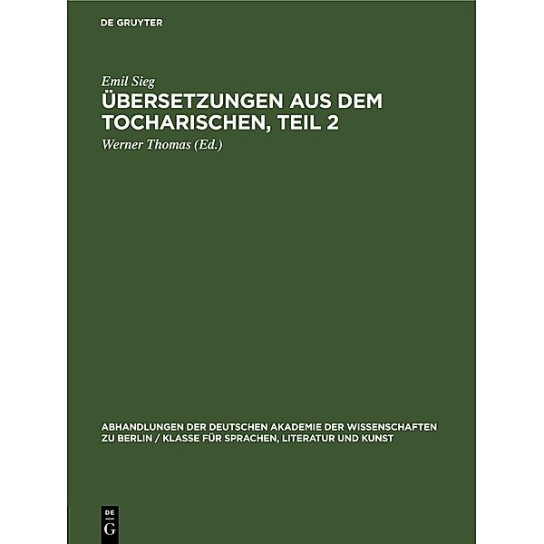 Übersetzungen aus dem Tocharischen, Teil 2, Emil Sieg