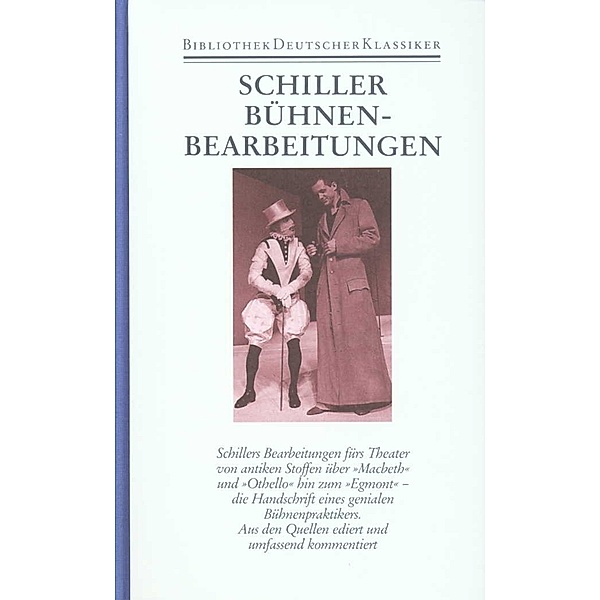 Übersetzungen und Bearbeitungen, Friedrich Schiller