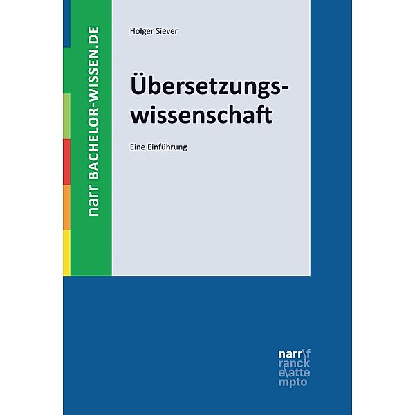 Übersetzungswissenschaft / bachelor-wissen, Holger Siever