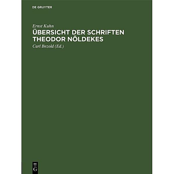 Übersicht der Schriften Theodor Nöldekes, Ernst Kuhn